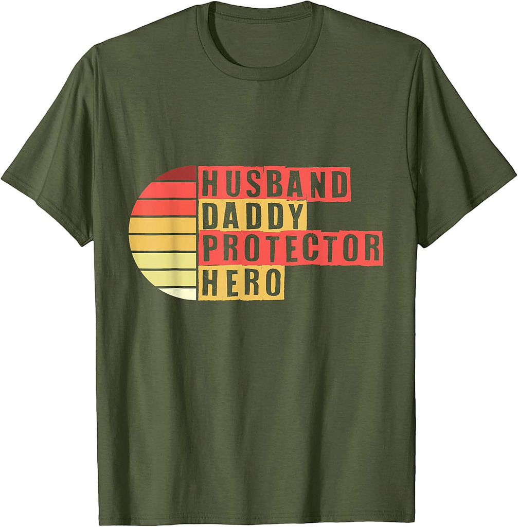 Husband Daddy Protector Hero Fathers Day T-Shirt