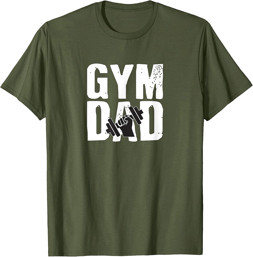Gym DAD Fathers Day Gift Workout T-shirt