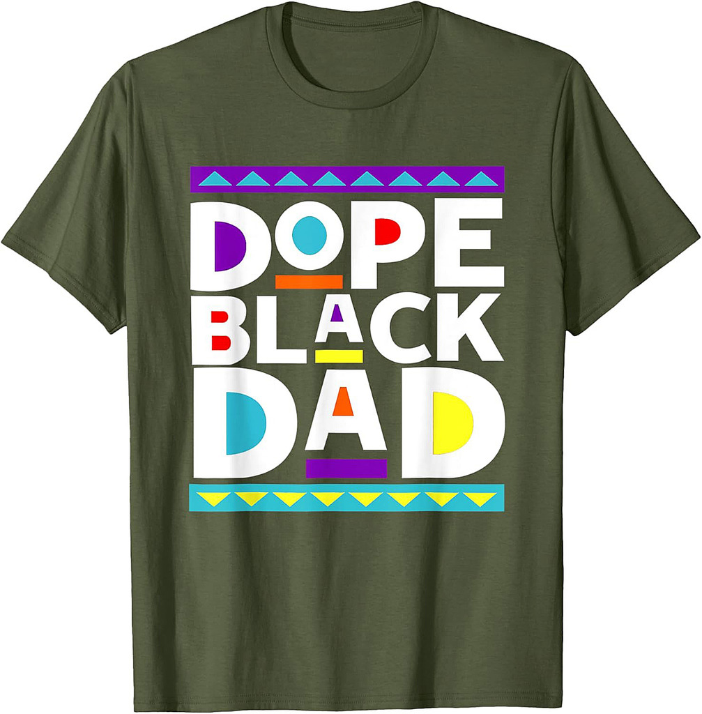 Dope Black Dad New Dad Fathers Day Gift African American Dad T-Shirt