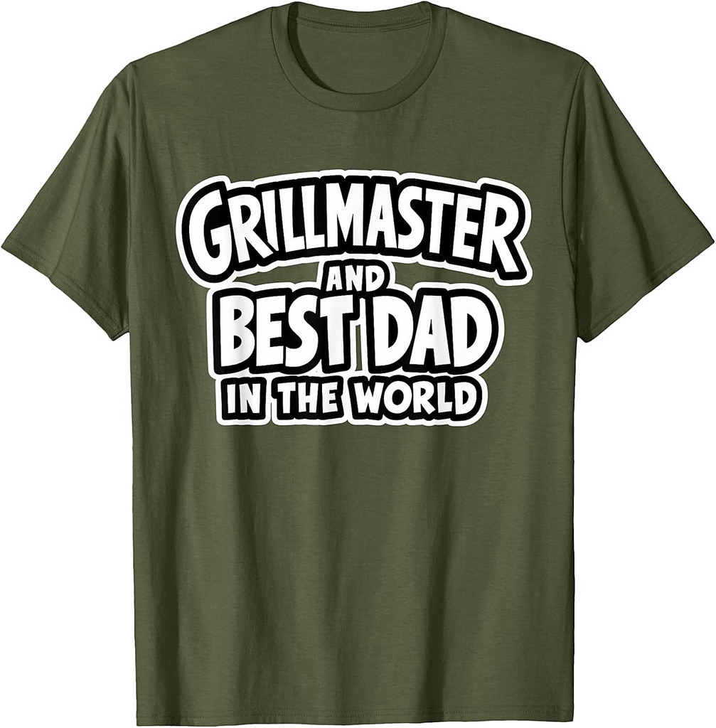 Father's Day Grillmaster Best Dad In The World T-Shirt