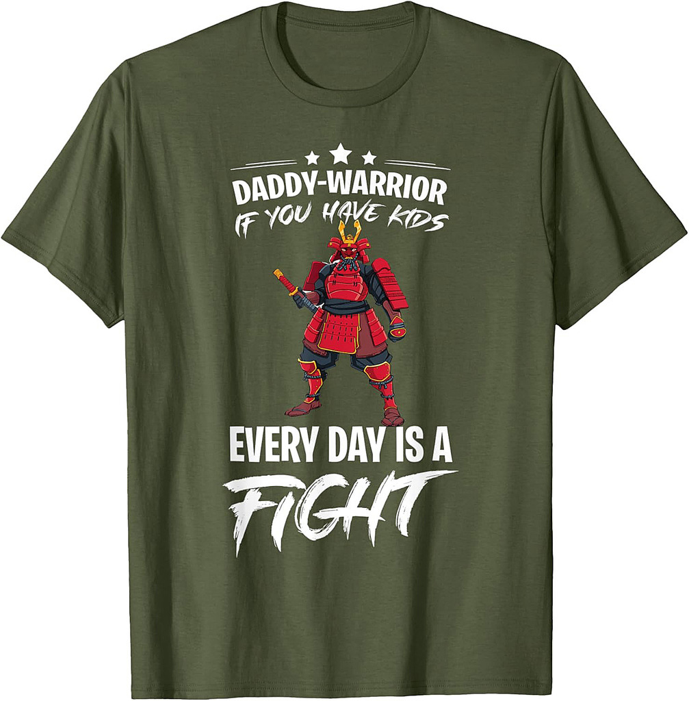 Father's Day  Daddy Warrior T-Shirt