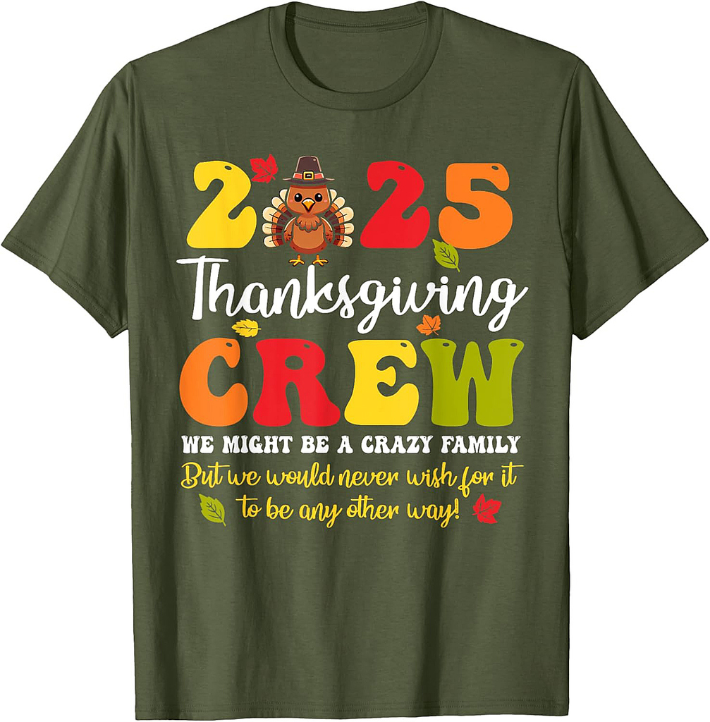 Family Thanksgiving 2025 Thanksgiving Crew Turkey Matching T-Shirt