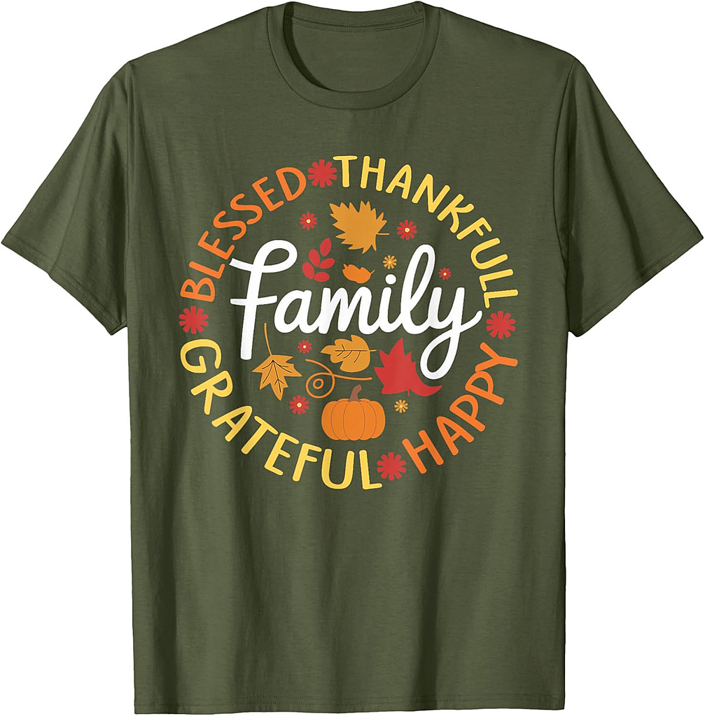 Blessed thankful grateful happy family for thanksgiving T-Shirt