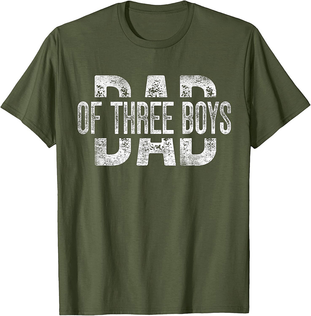 Dad of Three Boys Gifts Daddy of 3 Sons Father's Day T-Shirt