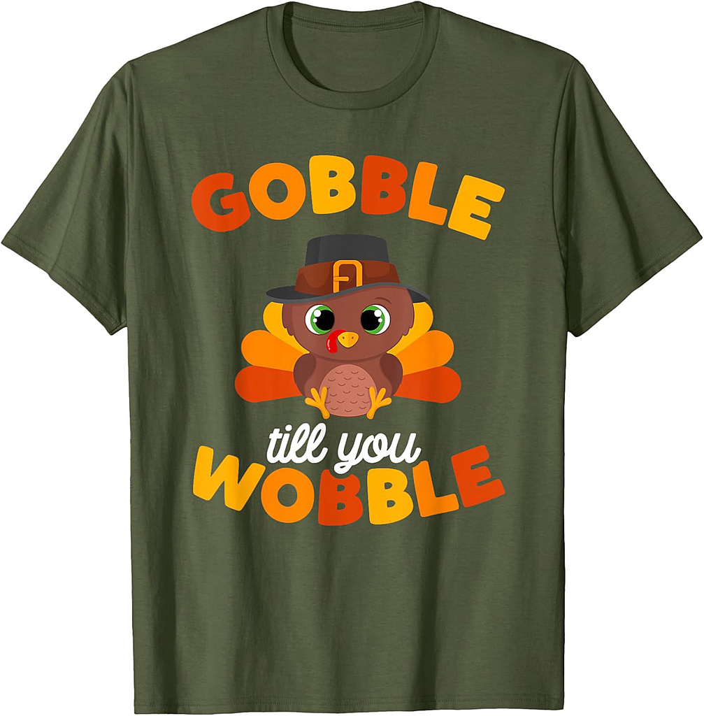 Thanksgiving Gobble Til You Wobble Turkey Day Women Men T-Shirt