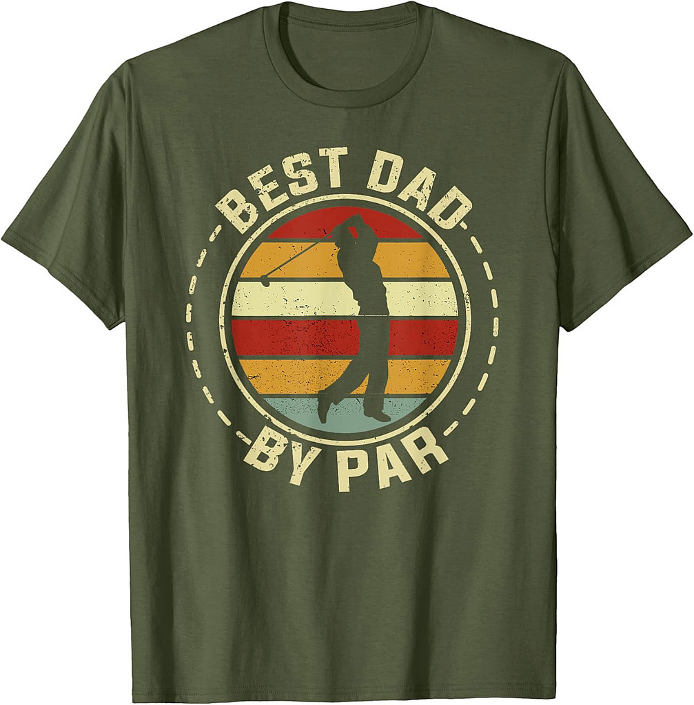 Best Dad By Par Golf Golfer Father's Day Daddy Father Papa T-Shirt