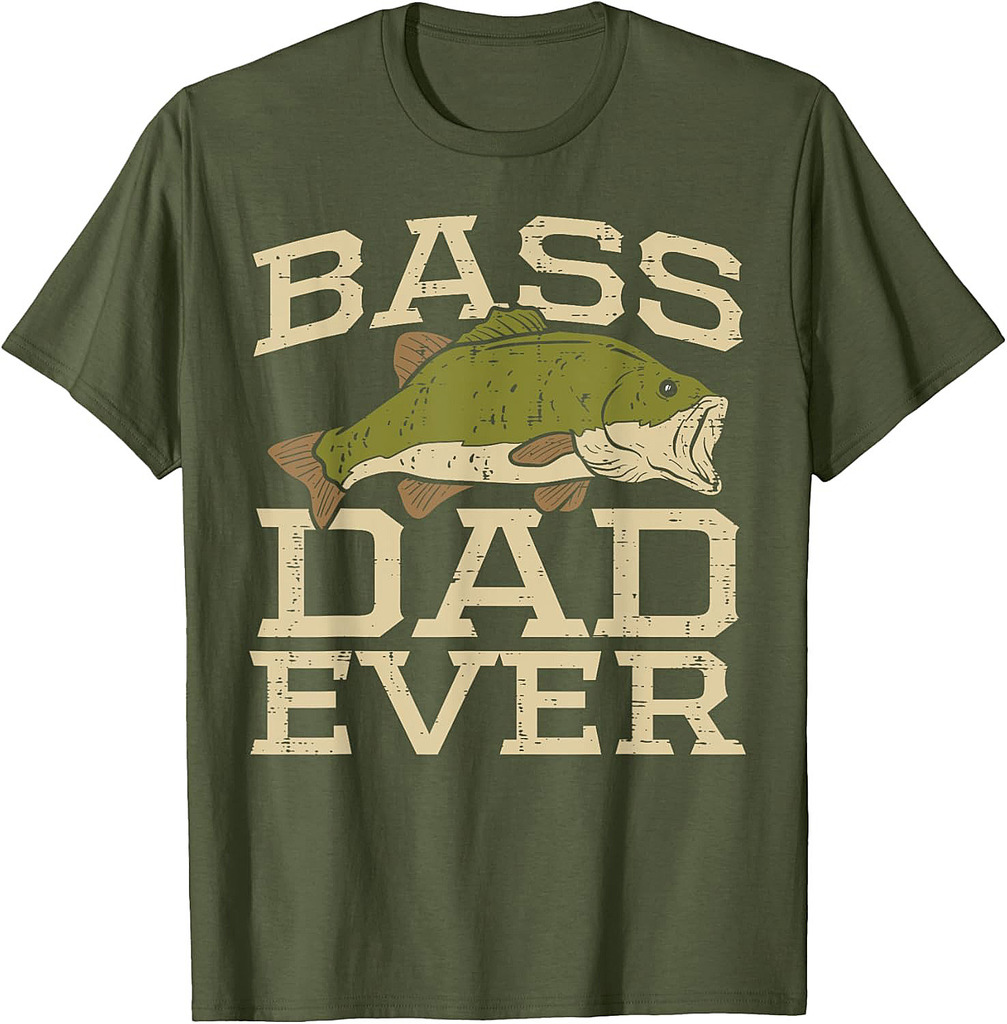 Bass Dad Ever Fishing Fish Fisherman Fathers Day Dad Gift T-Shirt