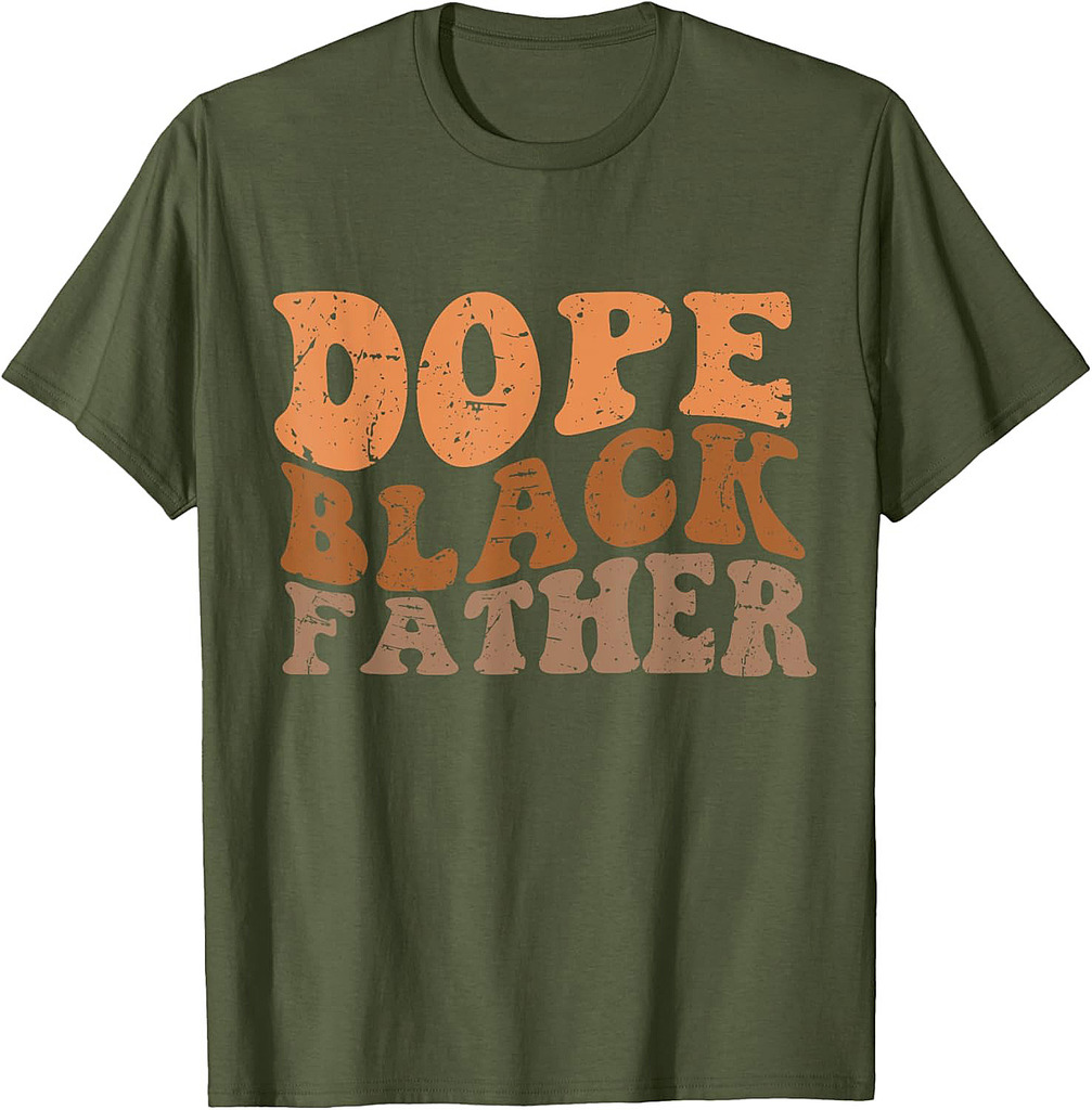 Black Dad Dope Black Father Fathers Day T-Shirt