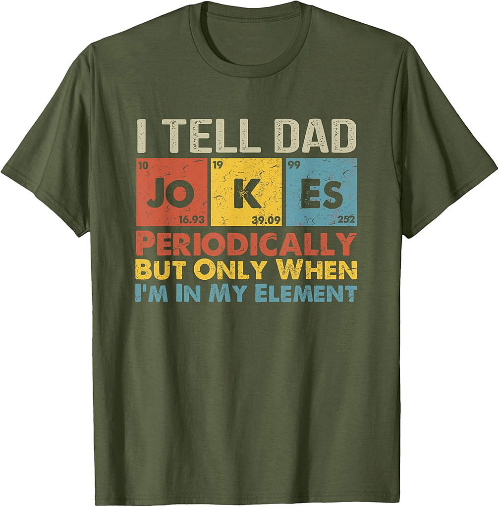 I Tell Dad Jokes Periodically Element Vintage Father's Day T-Shirt