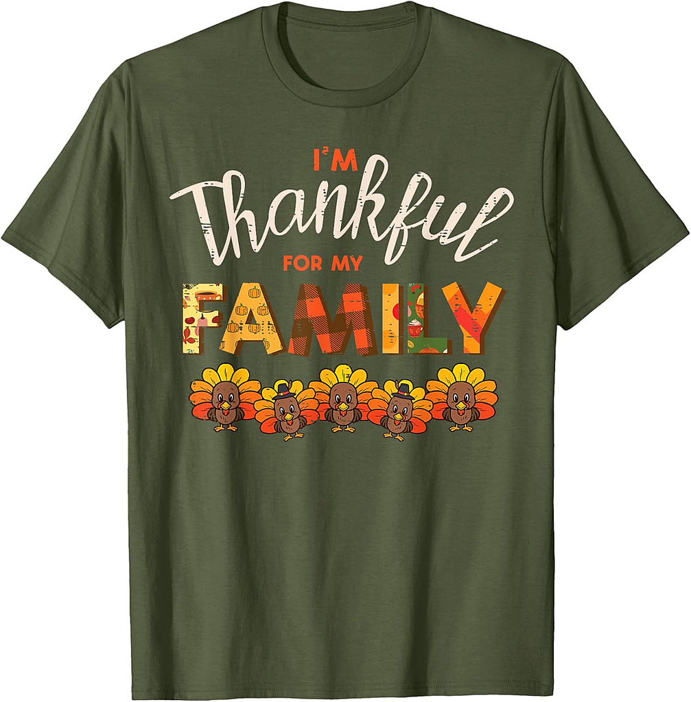 Thanksgiving Im Thankful For My Family Fall Women Men T-Shirt