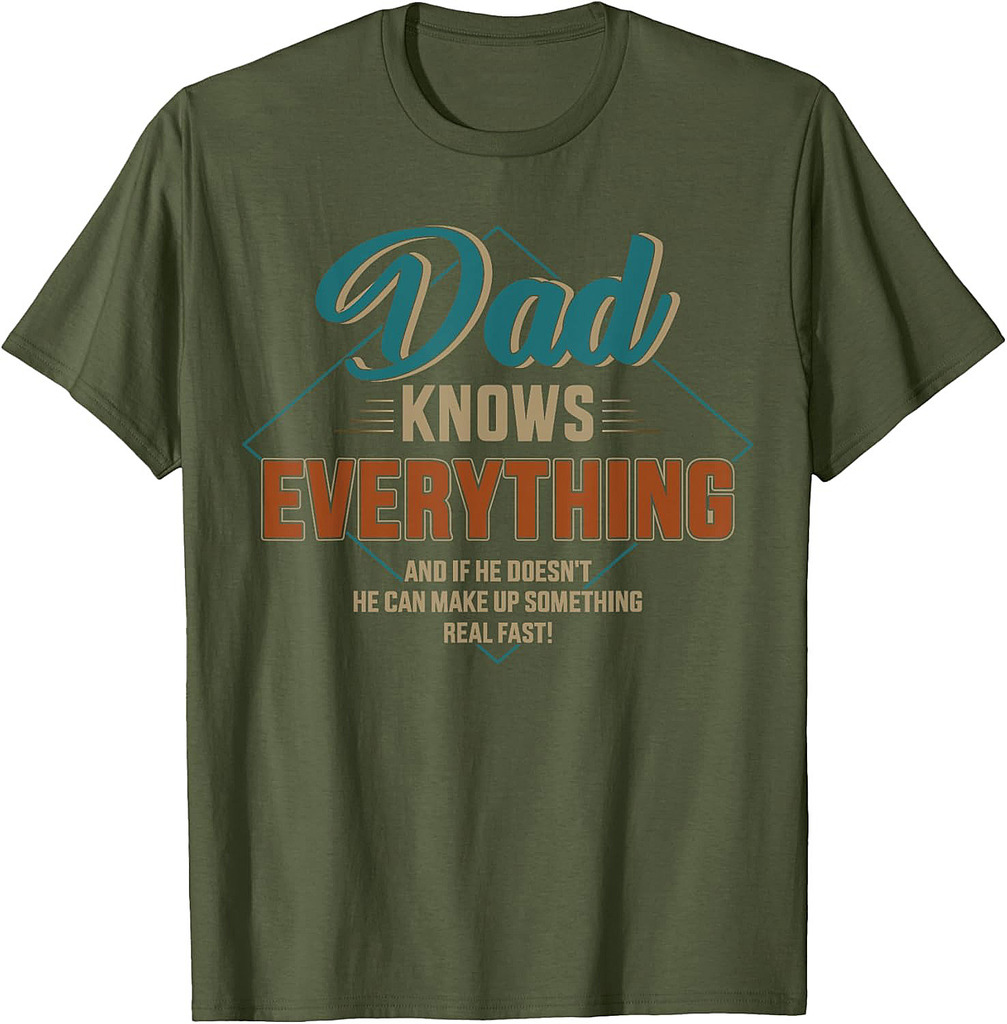 Dad Knows Everything Vintage For Father's Day T-Shirt