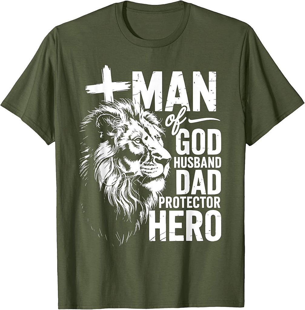 Man of God Dad Protector Hero Shirt Christian Father's Day T-Shirt