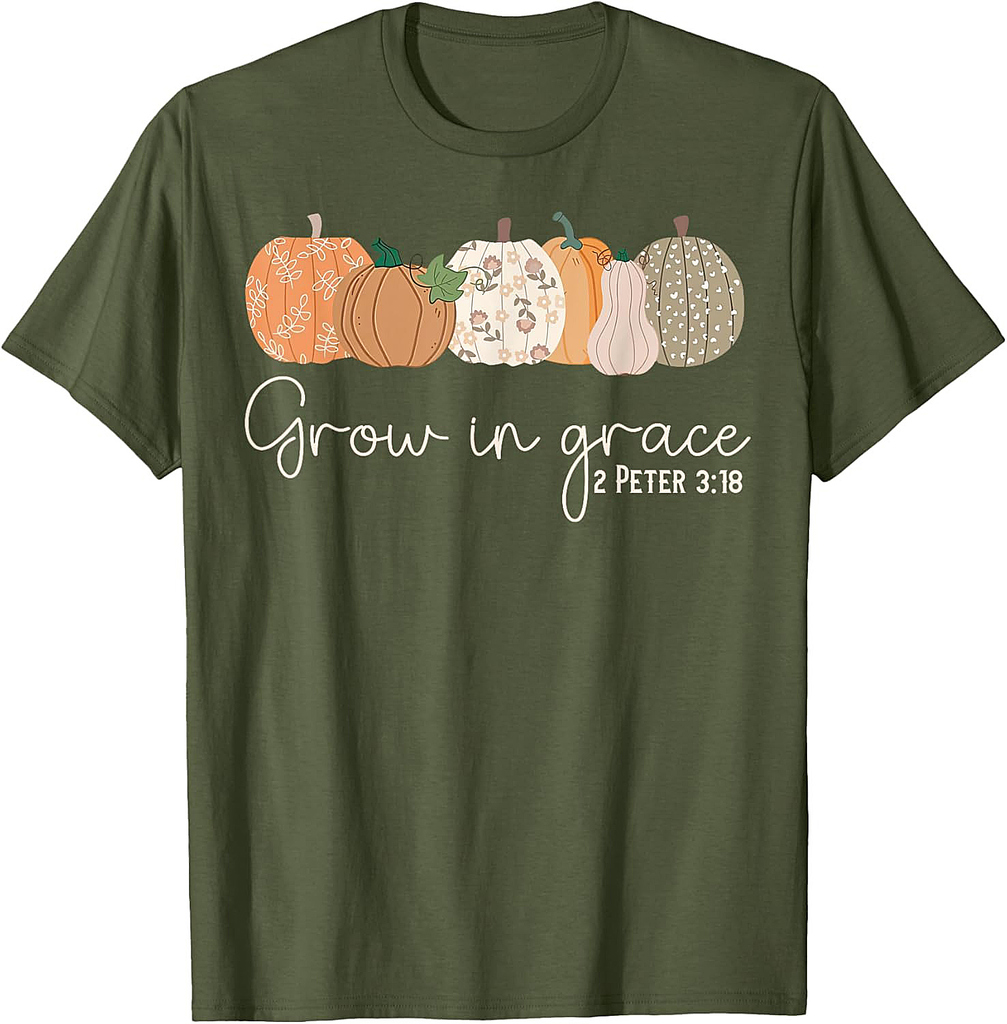 Grow in Grace Pumpkins Fall Thanksgiving Christian Religious T-Shirt