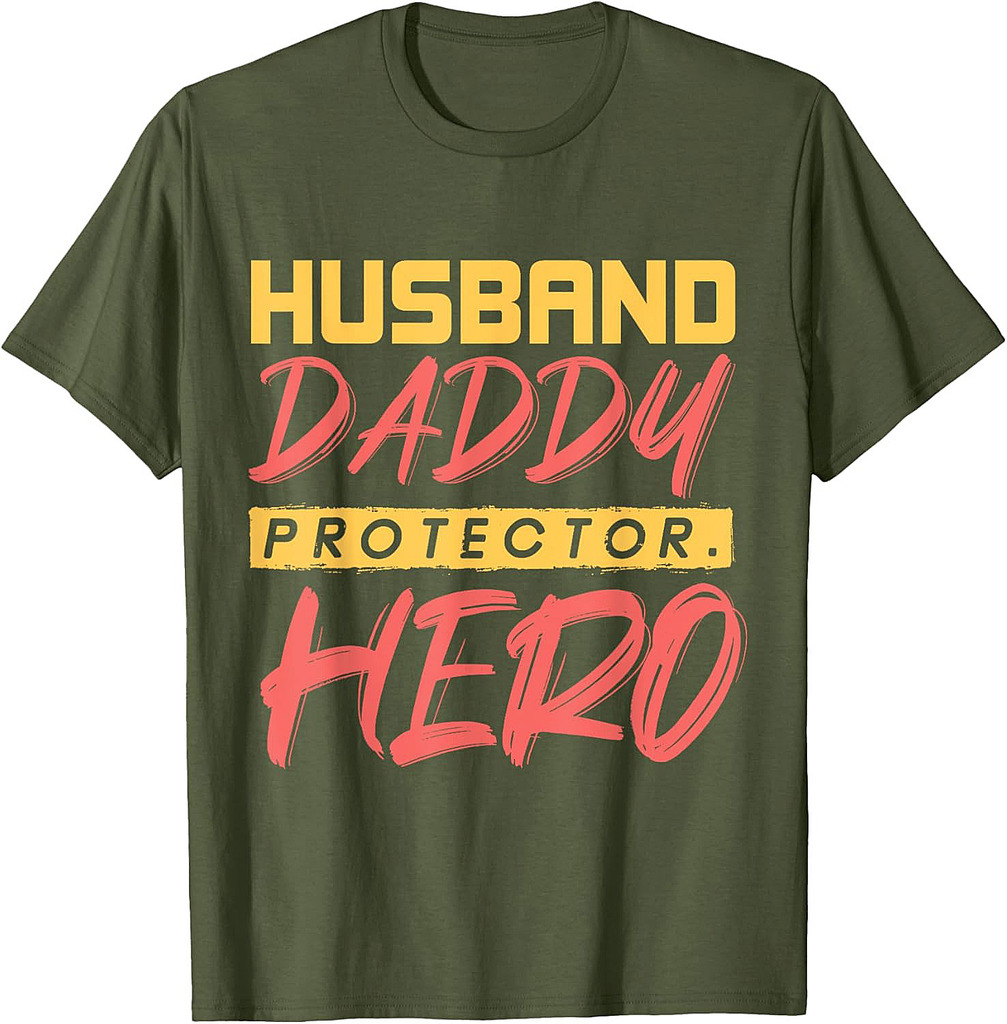 Husband Daddy Protector Hero Fathers Day T-Shirt