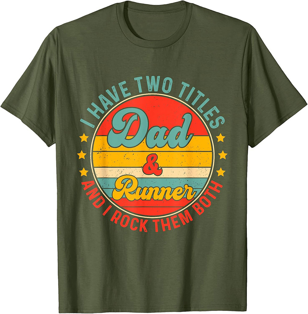 Running Dad Father Day Design For Marathon Runner Dad T-Shirt