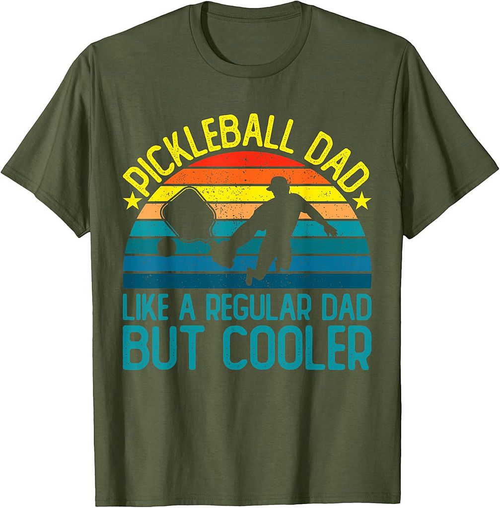 Pickleball Dad Like A Regular Dad But Cooler Father T-Shirt
