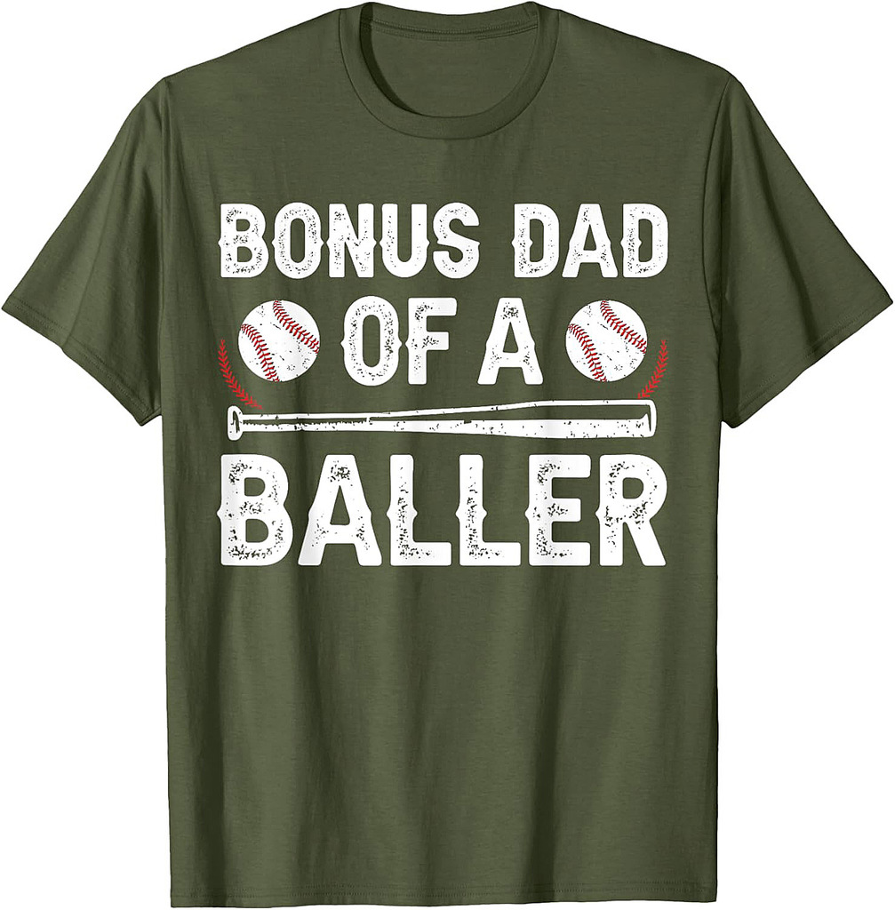 Bonus Dad Of A Baller Baseball Bonus Dad Baseball Step Dad T-Shirt