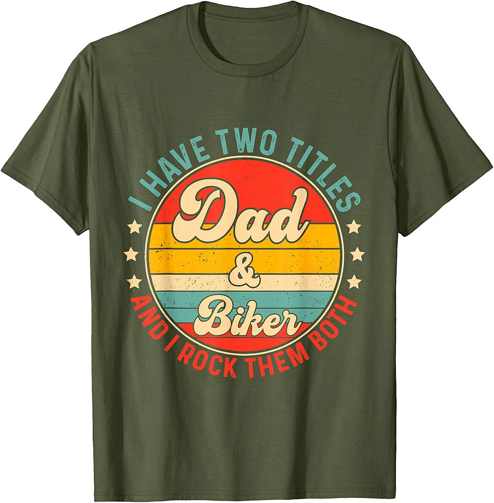 Biker Dad Father Day Design For Biker Motorcycle Fathers T-Shirt