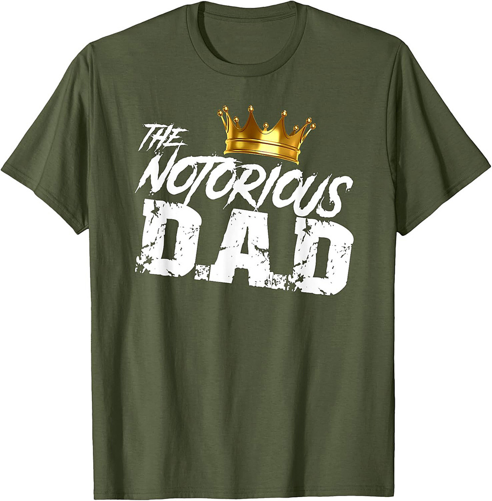 Old School Funny Hip Hop Fathers Day Notorious Dad T-Shirt