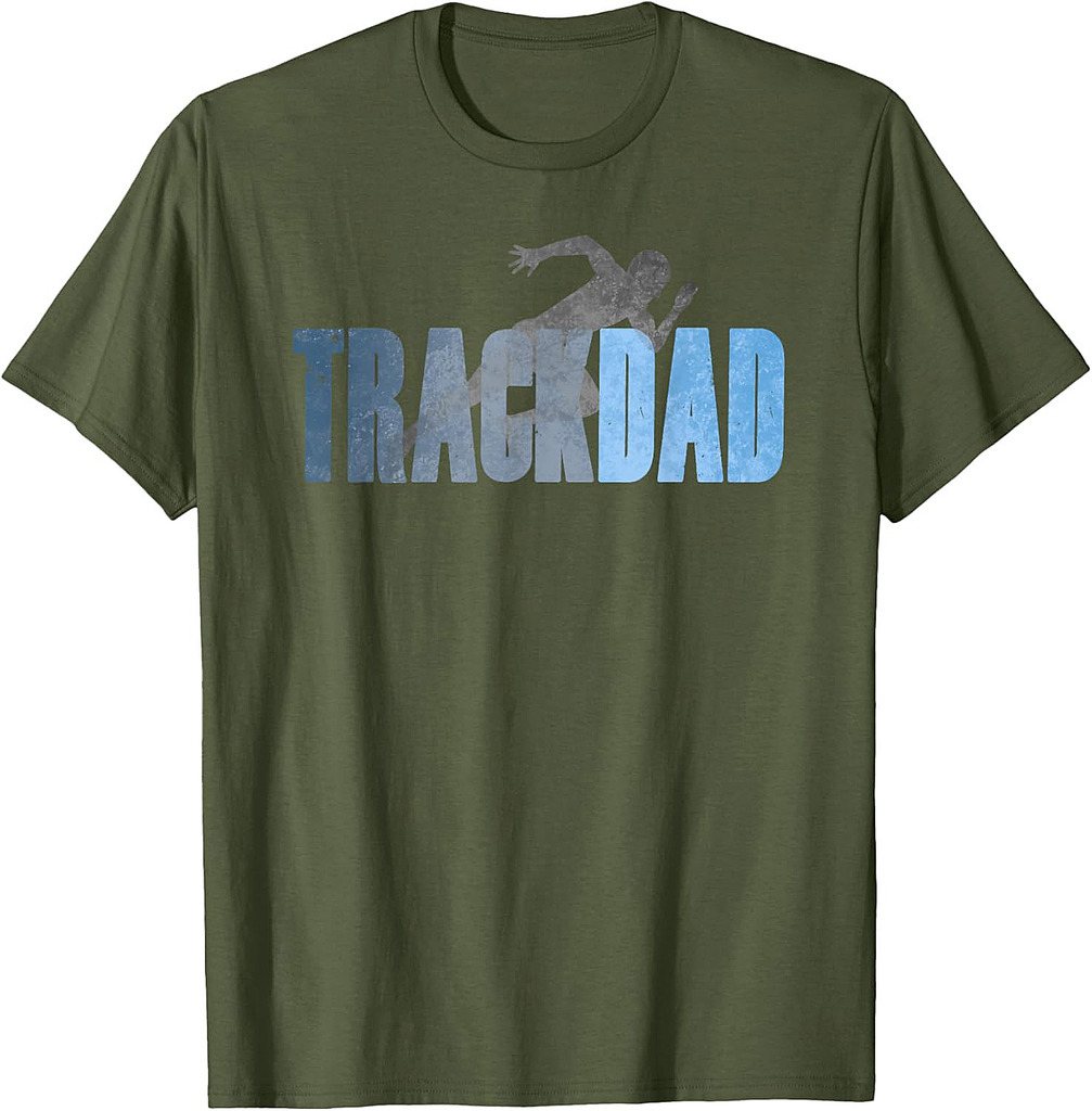 TRACK DAD Track & Field Runner Cross Country Running Father T-Shirt
