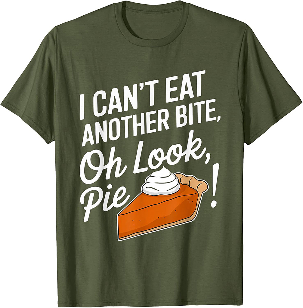Can't Eat Another Bite Oh Look Funny Thanksgiving T-Shirt