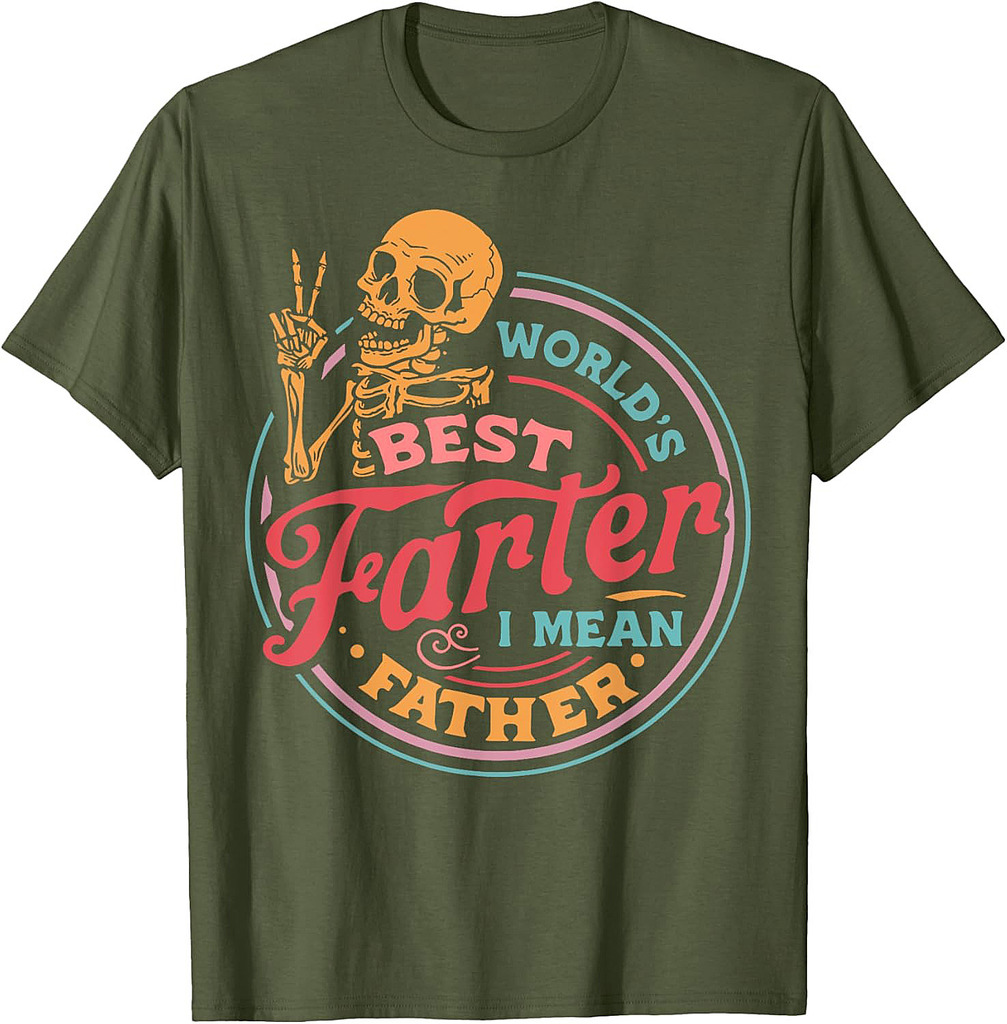 Father's Day Retro Dad World's Best Farter I Mean Father T-Shirt