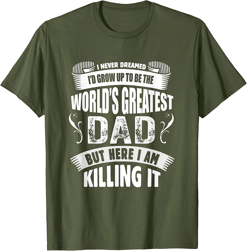 The World's Greatest Dad Tshirt, Father's Day Gift Tee T-Shirt