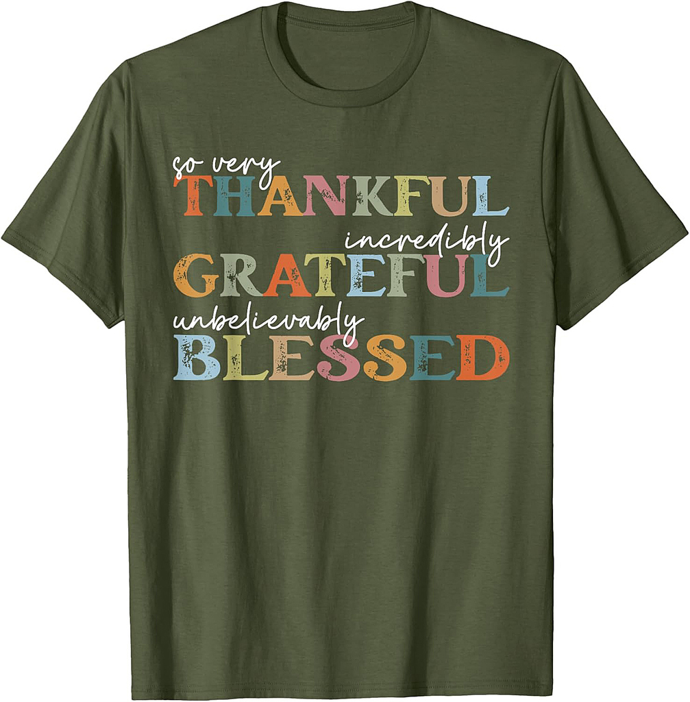 Thankful Grateful Blessed Happy Thanksgiving Day Funny Gifts T-Shirt