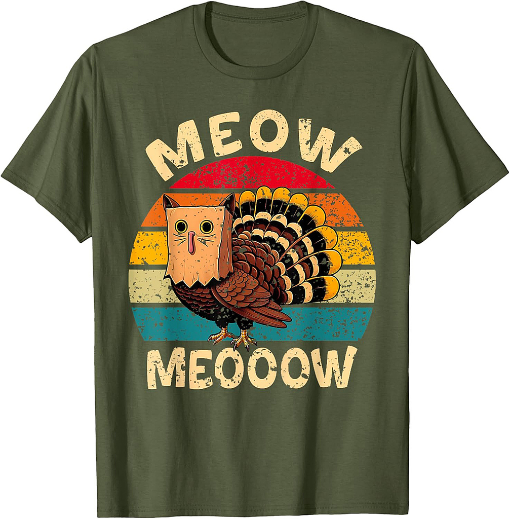 Thanksgiving Turkey Cat Meow Funny Men Women T-Shirt