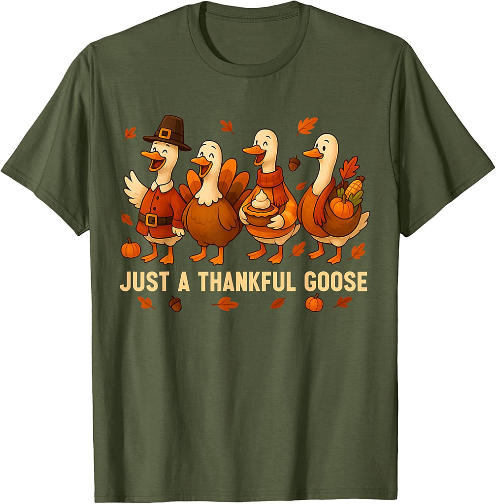Thanksgiving Thankful Goose Autumn Fall Silly Goose Thanksgiving T-Shirt
