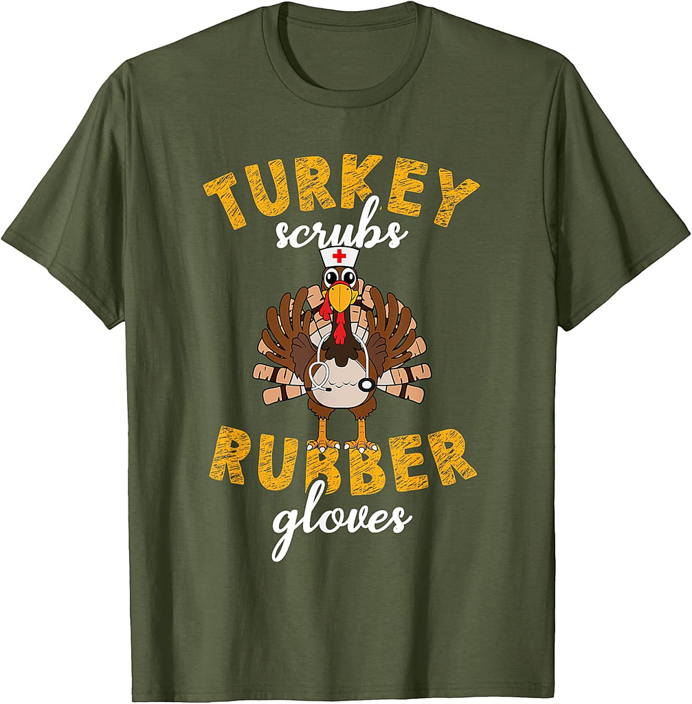 Turkey Scrubs Rubber Gloves Thanksgiving Scrub Tops Women T-Shirt