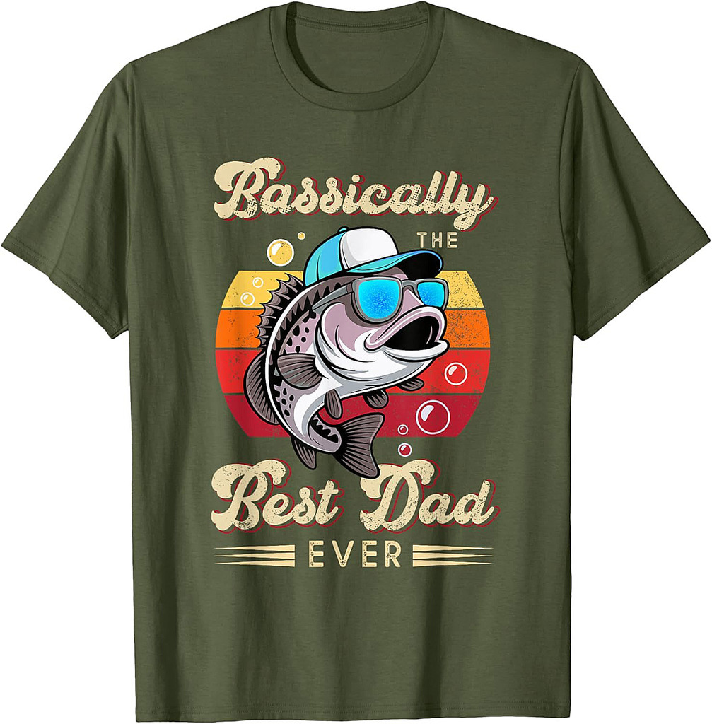 Funny Fisherman best Dad ever bass fishing Fathers Day Quote T-Shirt