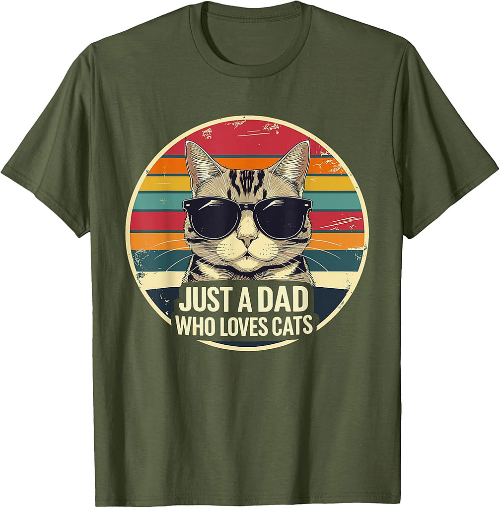 Just A Dad Who Loves Cats Funny Father's Day Cat Dad T-Shirt