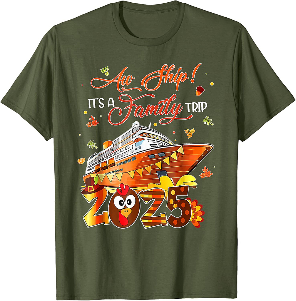 Aw Ship It's A Thanksgiving Trip Family Matching Cruise Trip T-Shirt