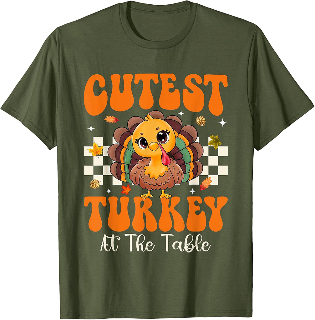 Cutest Turkey at The Table Thanksgiving Fall Men Women T-Shirt