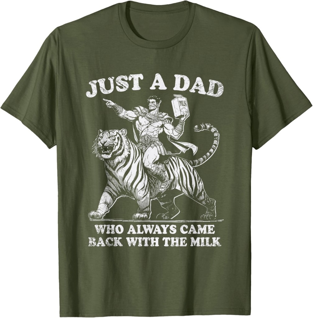 Just A Dad Who Always Came Back With The Milk Fathers Day T-Shirt