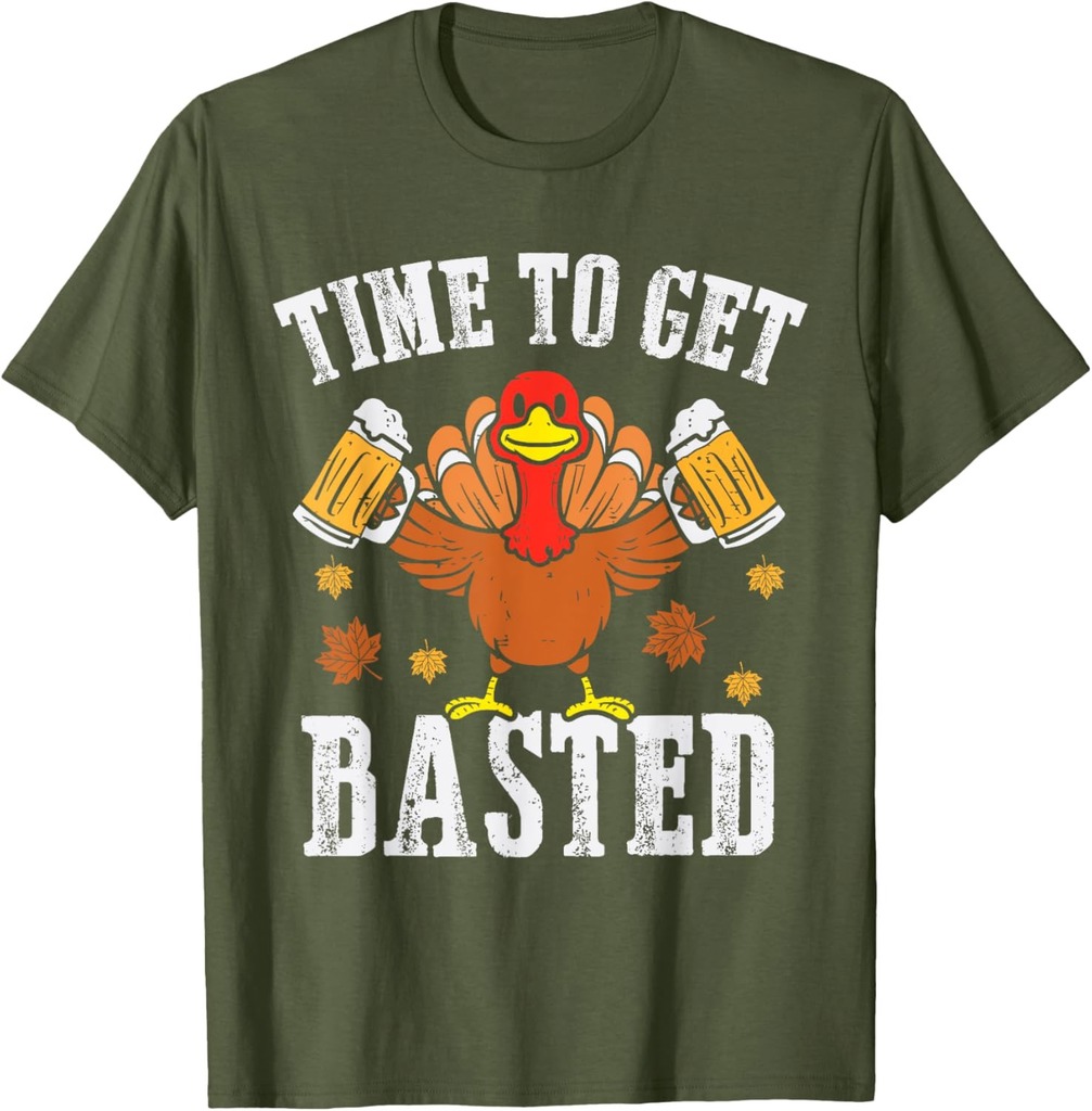 Turkey Time To Get Basted Retro Happy Thanksgiving Men Women T-Shirt