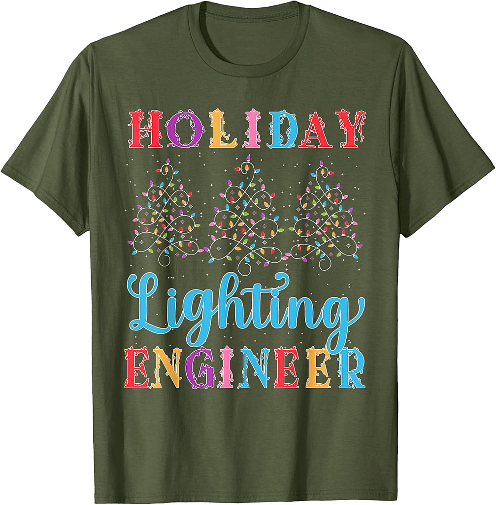 Holiday Lighting Engineer Christmas Thanksgiving Lighting 01 T-Shirt