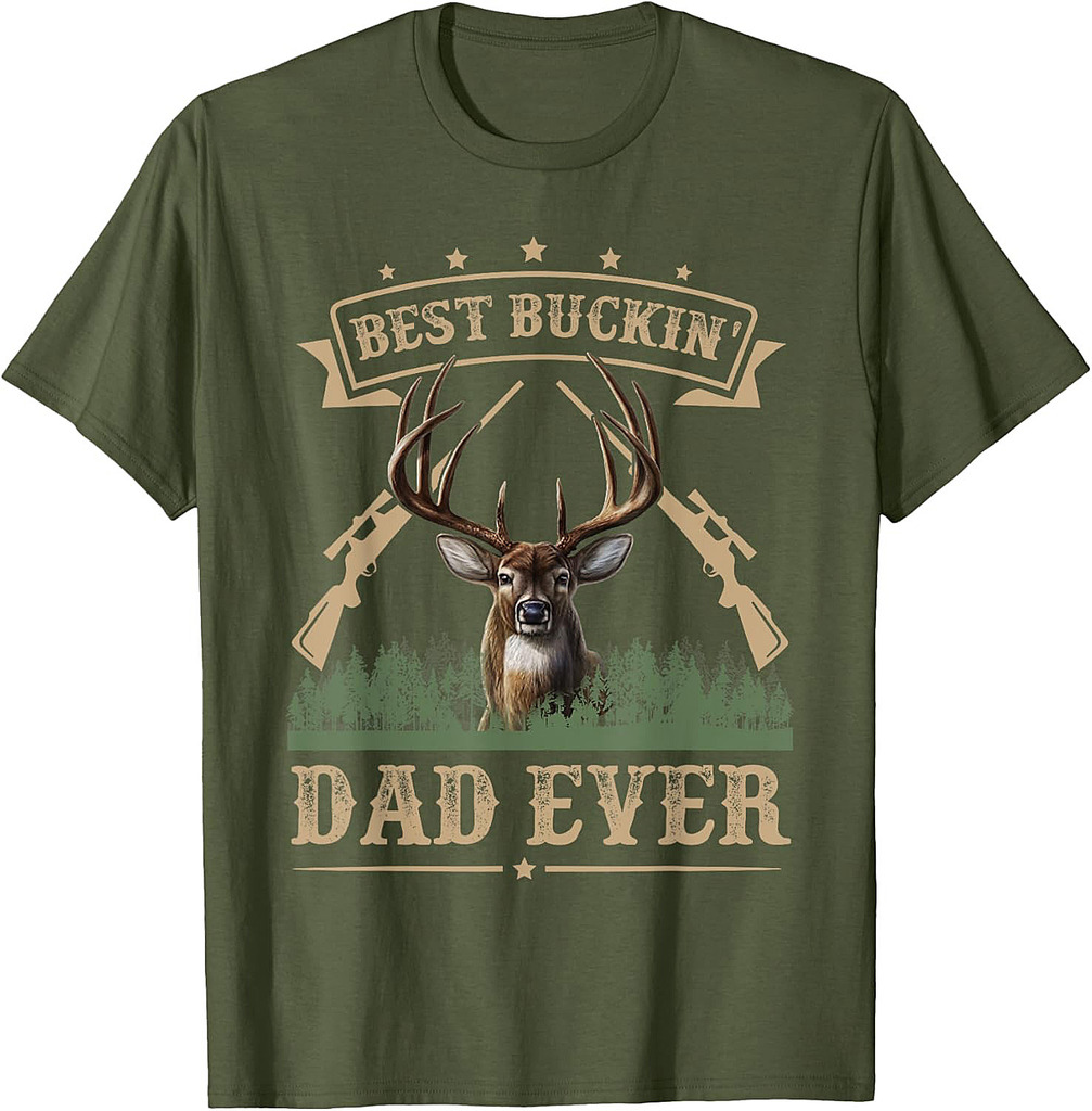 Fathers Day Best Buckin' Dad Ever Deer Hunting Bucking T-Shirt