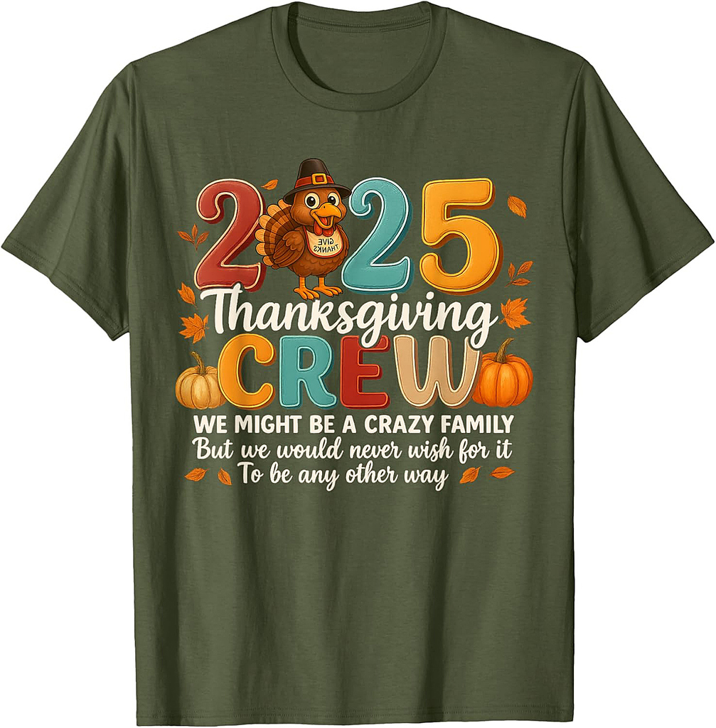 Thanksgiving 2025 Thanksgiving Crew Family Matching Thanksgiving T-Shirt