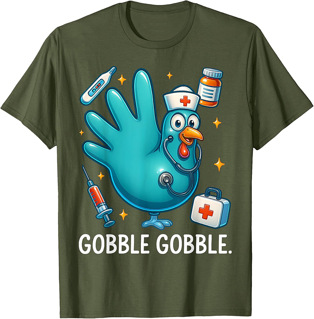 Funny Turkey Glove Nurse Thanksgiving Gobble Men Women T-Shirt