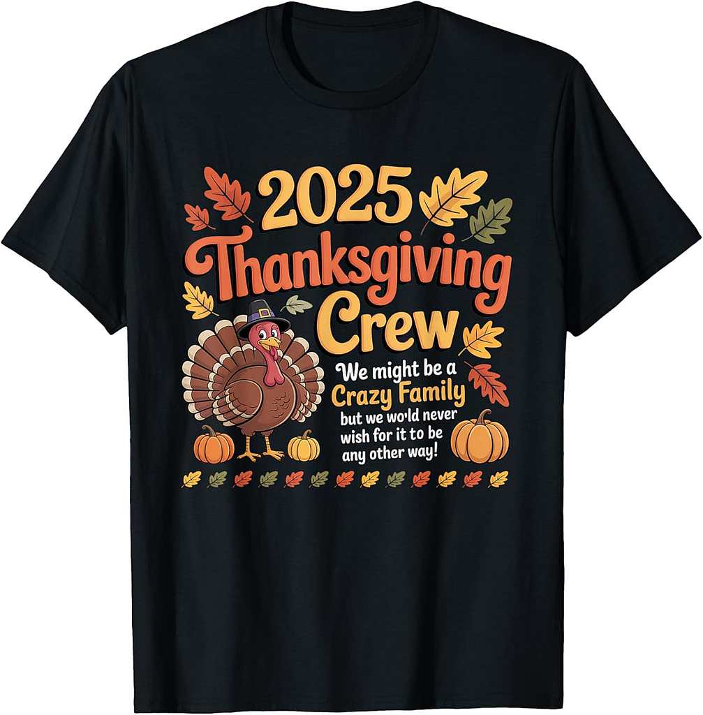 Family Thanksgiving 2025 Thanksgiving Crew Turkey Matching T-Shirt