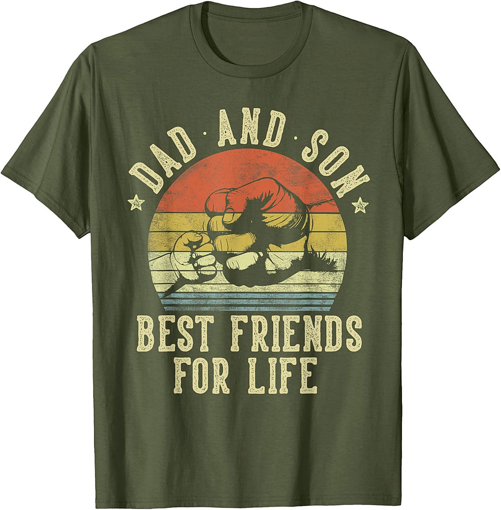Dad and Son Best Friends for Life Funny Dad T-Shirt