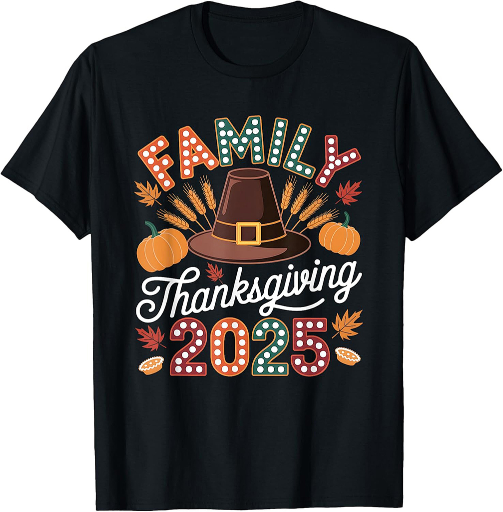 Family Thanksgiving 2025 Festive Design T-Shirt