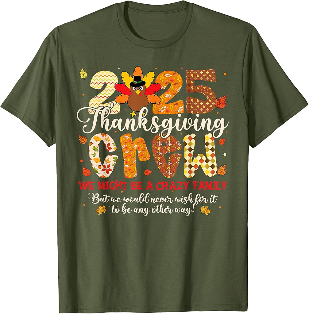 Family Thanksgiving Crew 2025 Turkey Matching Men Women T-Shirt