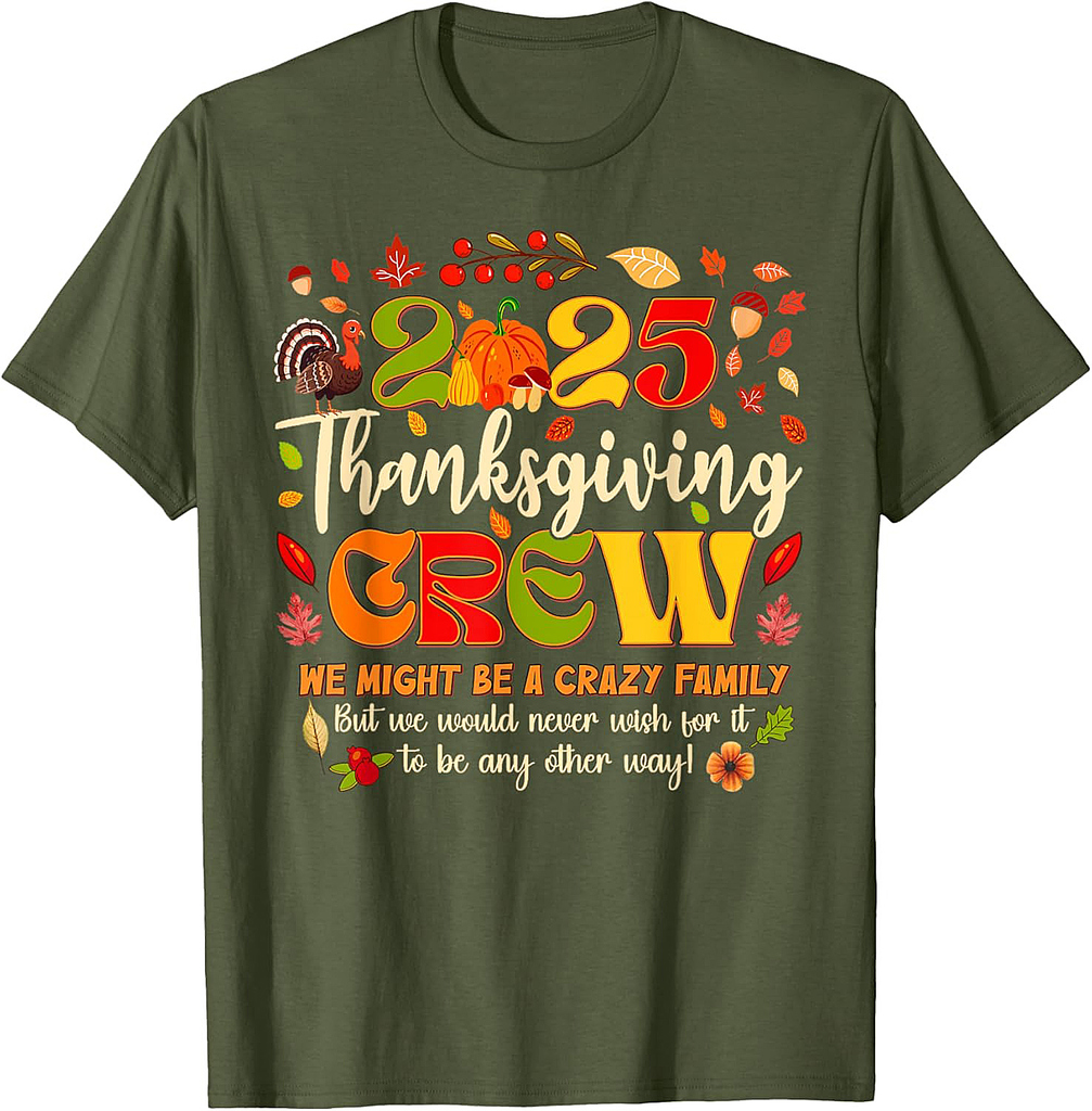 Thanksgiving Crew 2025 Family Matching Fall Autumn Men Women T-Shirt