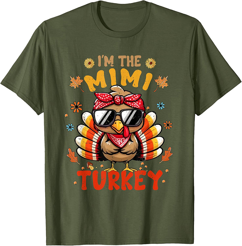 I'm The Mimi Turkey Matching Family Thanksgiving 2025 T-Shirt