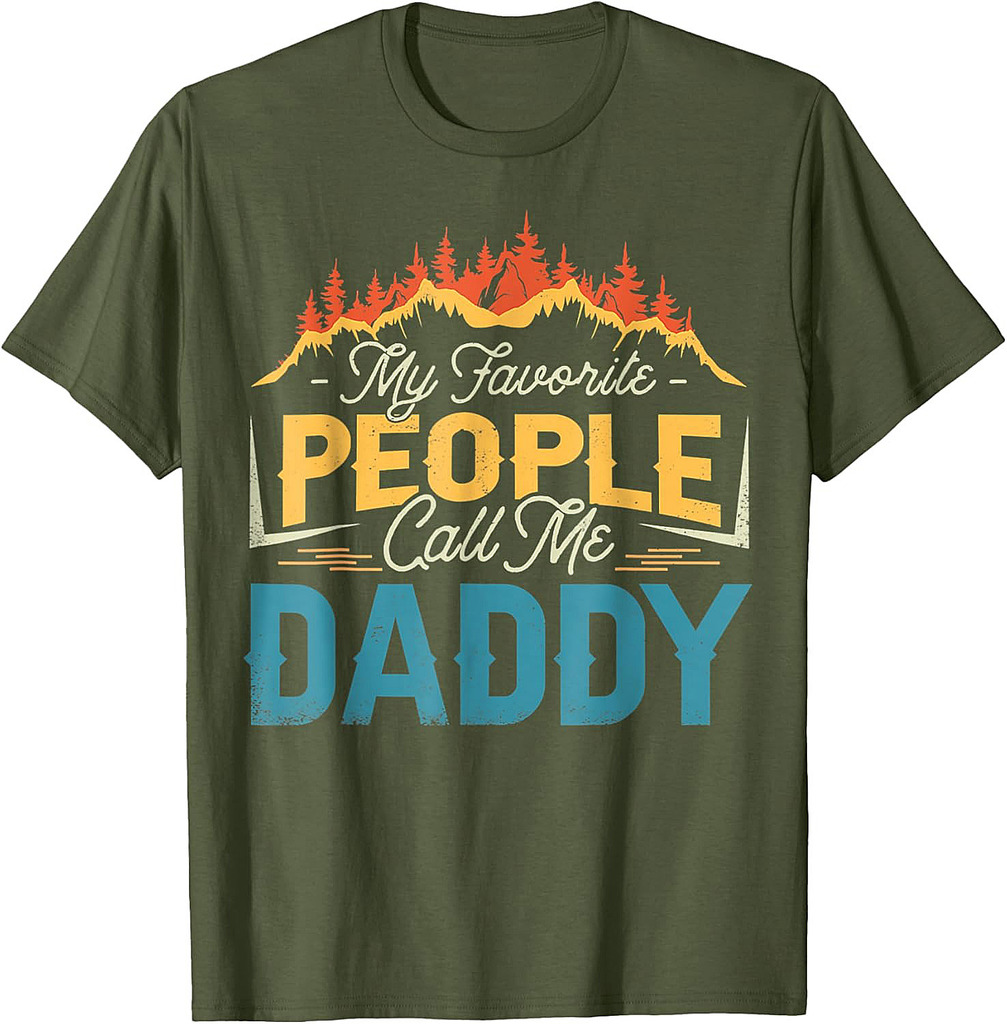 My Favorite People Call Me Daddy Father's Day T-Shirt