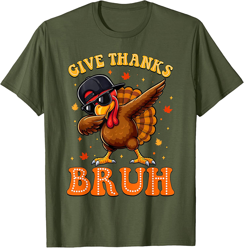 Give Thanks Bruh Turkey Thanksgiving Fall Season T-Shirt