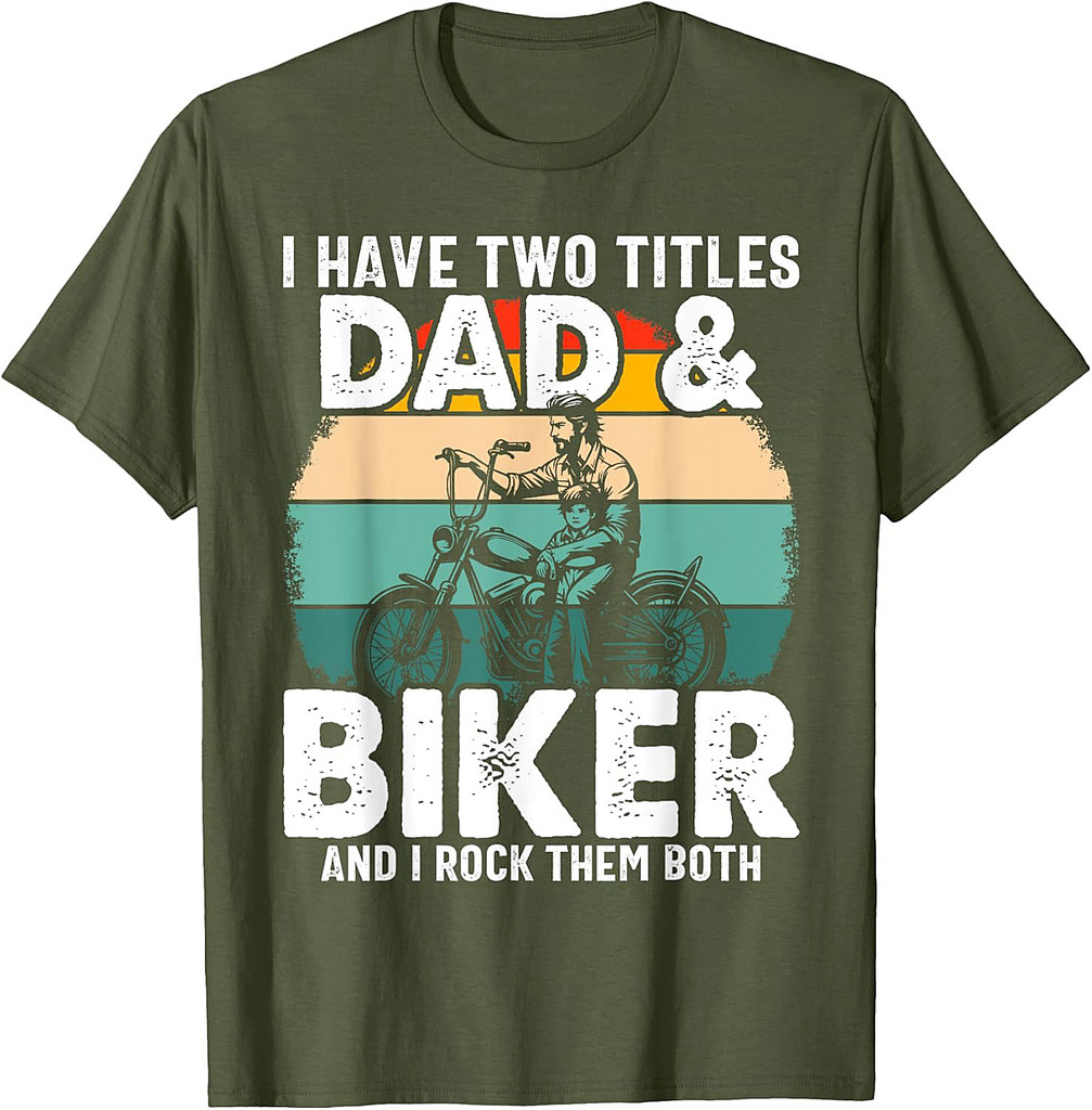 Biker Dad Father Day Design For Biker Motorcycle Fathers T-Shirt